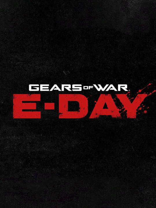 Titulný obrázok pre Gears of War: E-Day