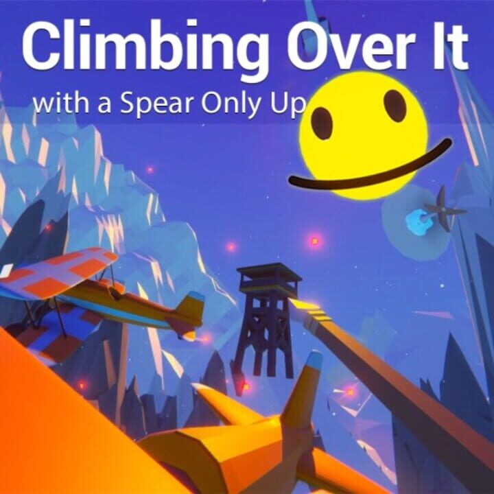Climbing Over It with a Spear Only Up cover