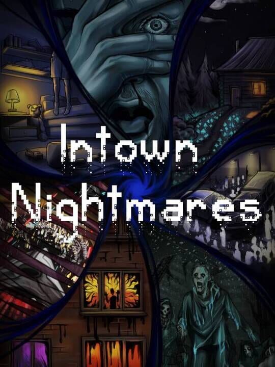 Intown Nightmares cover