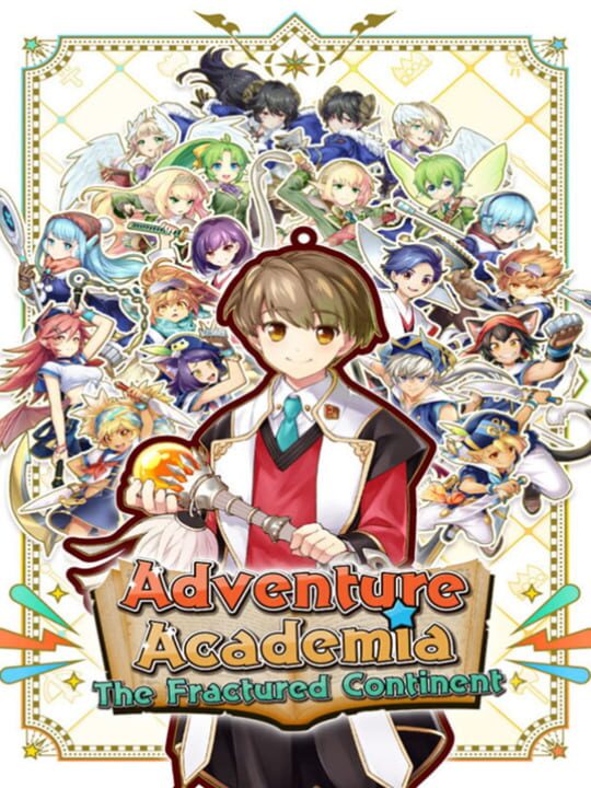 Adventure Academia: The Fractured Continent cover