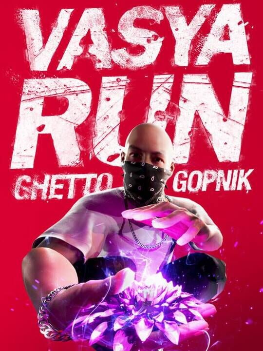 Vasya Run: Ghetto Gopnik cover art