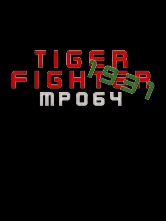 Tiger Fighter 1931: MP064 cover image