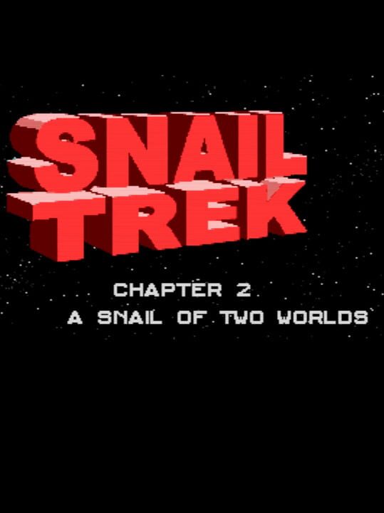 Snail Trek Chapter 2 cover art