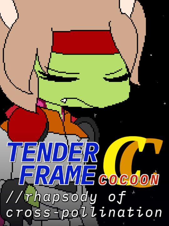 Tender Frame Cocoon: //Rhapsody of Cross-Pollination cover image