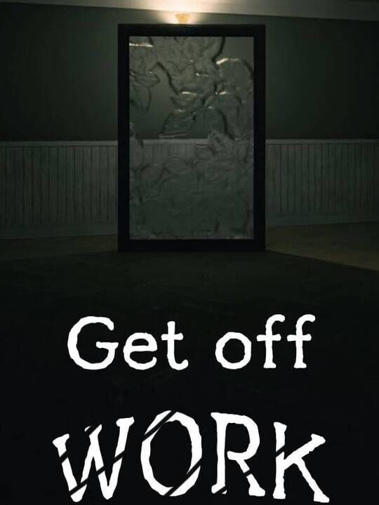 Get off Work cover art