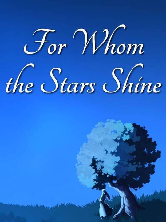 For Whom the Stars Shine cover art