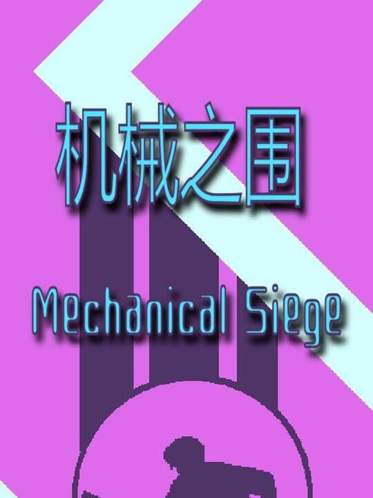 Mechanical Siege cover art