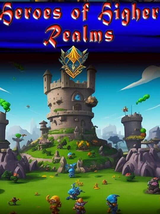 Heroes of Higher Realms cover art