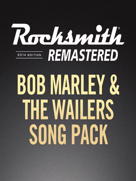 Rocksmith 2014 Edition: Remastered - Bob Marley & The Wailers: Song Pack cover art