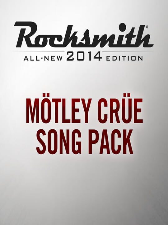 Rocksmith 2014 Edition: Remastered - Mötley Crüe: Song Pack cover art