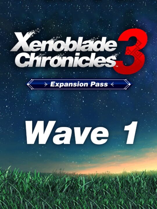 Xenoblade Chronicles 3: DLC Wave 1 cover