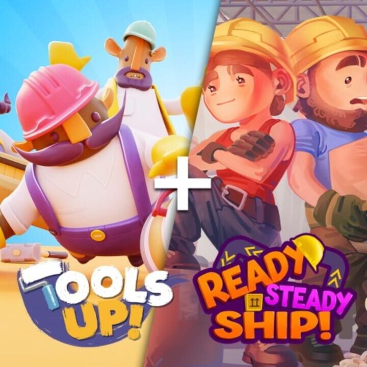 Tools Up! + Ready, Steady Ship! Bundle cover
