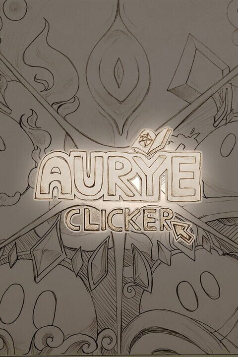 Aurye Clicker cover art