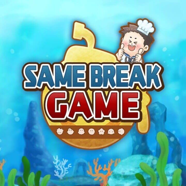 Same Break Game cover