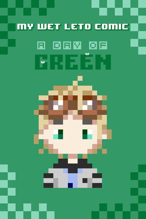 My Wet Leto Comic: A Day of Green cover art