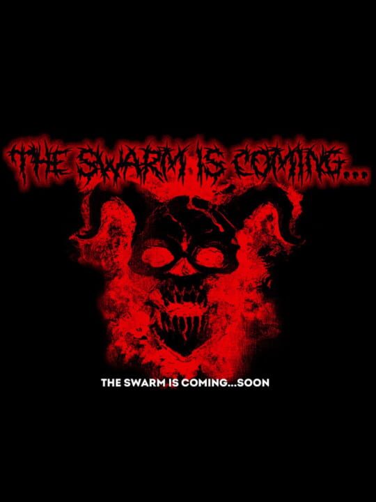 The Swarm is Coming cover art
