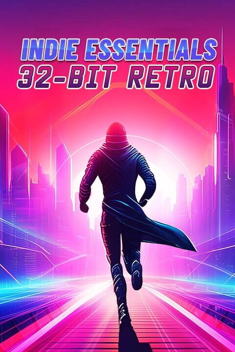 Indie Essentials: 32-bit Retro cover image