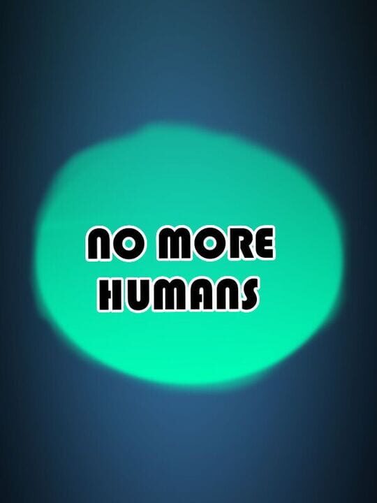 No More Humans cover art