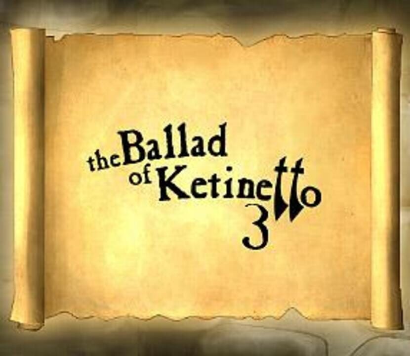 The Ballad of Ketinetto 3 cover art