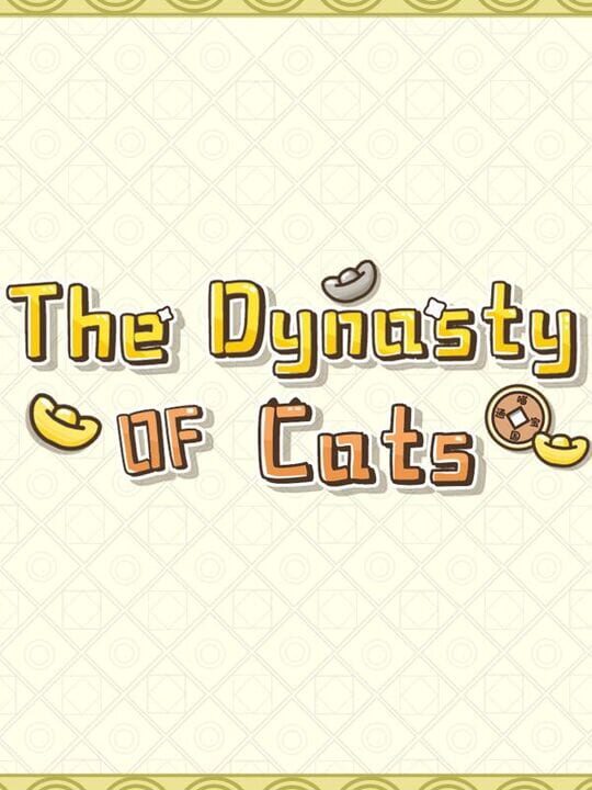 The Dynasty Of Cats cover art