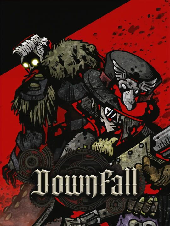 Downfall cover