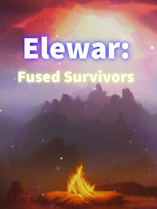 Elewar: Fused Survivors cover
