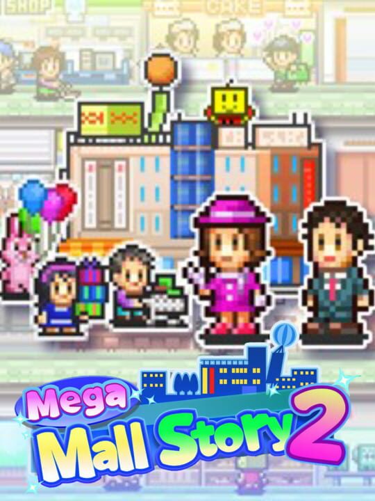 Mega Mall Story 2 cover