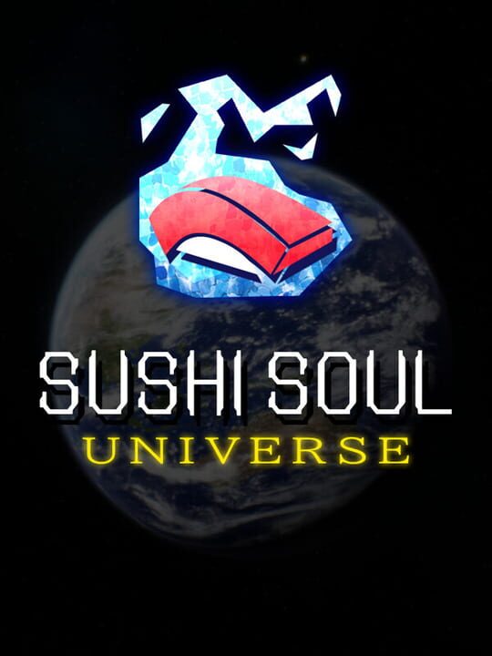 Sushi Soul Universe cover