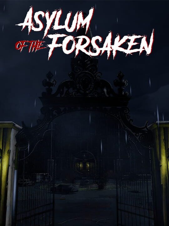Asylum of the Forsaken cover art