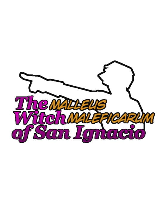 Malleus Maleficarum: The Witch of San Ignacio cover art