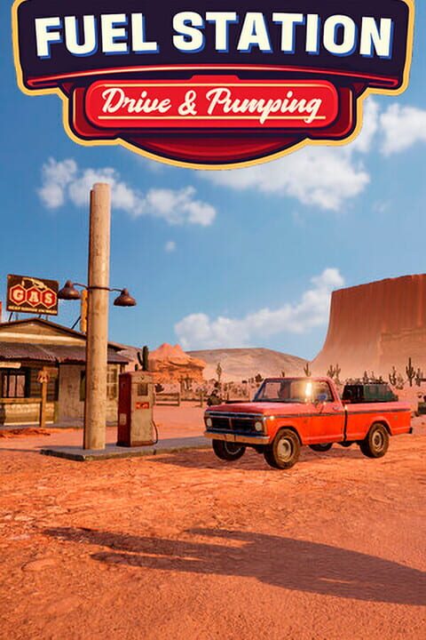 Fuel Station: Drive & Pumping cover art