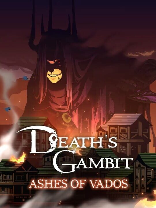 Death's Gambit: Afterlife - Ashes of Vados cover