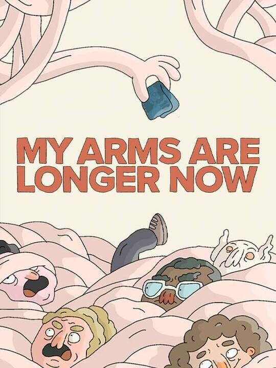 My Arms Are Longer Now cover