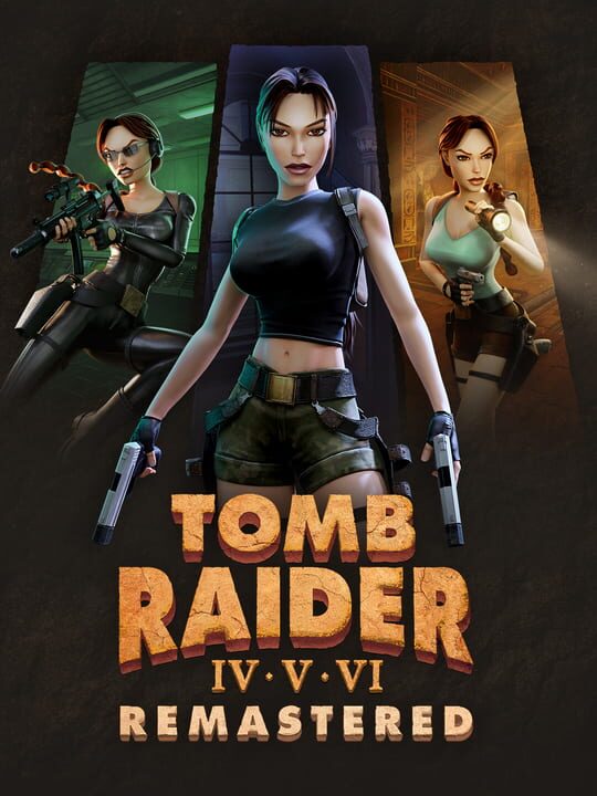 Tomb Raider IV•V•VI Remastered cover