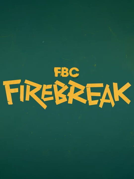 Titulný obrázok pre FBC: Firebreak