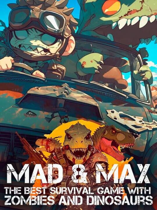 Mad & Max: The Best Survival Game with Zombies and Dinosaurs cover art