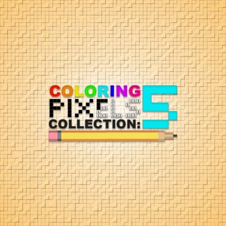 Coloring Pixels: Collection 5 cover