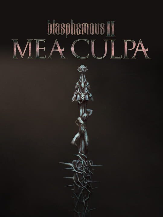 Blasphemous II: Mea Culpa cover