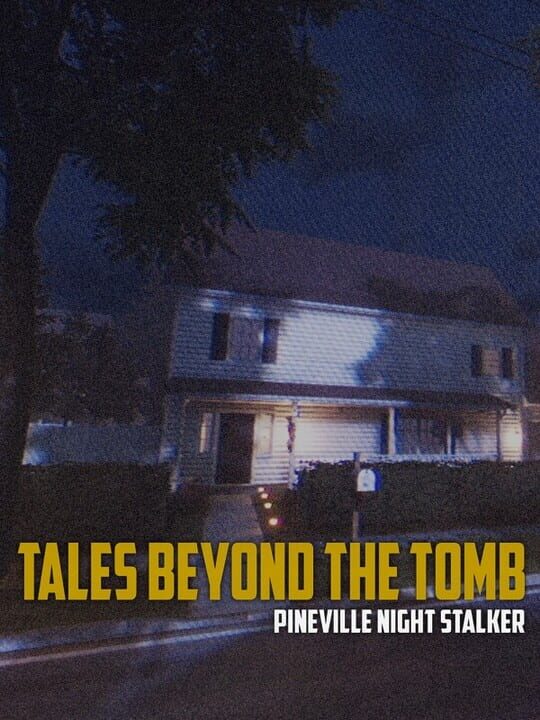 Tales Beyond The Tomb - Pineville Night Stalker cover