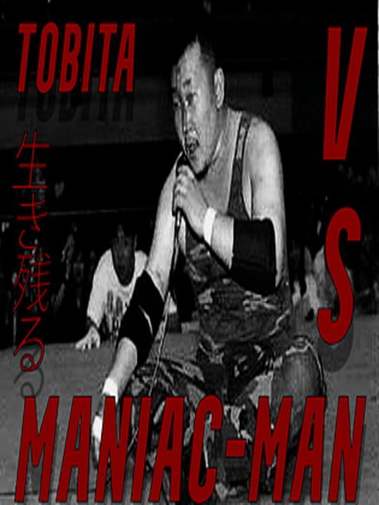Survival Tobita vs. Maniac-Man: Halloween Deathmatch Special!!! cover art