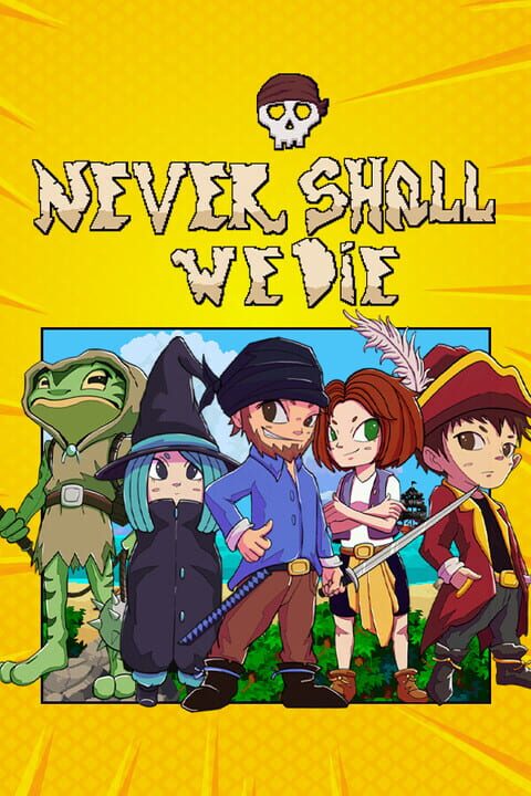 Never Shall We Die cover art