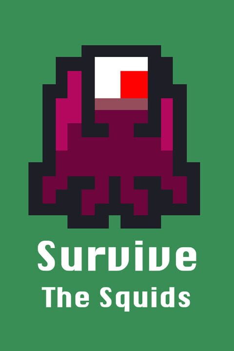 Survive the Squids cover art