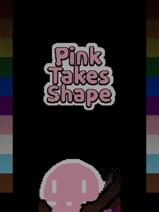Pink Takes Shape cover art