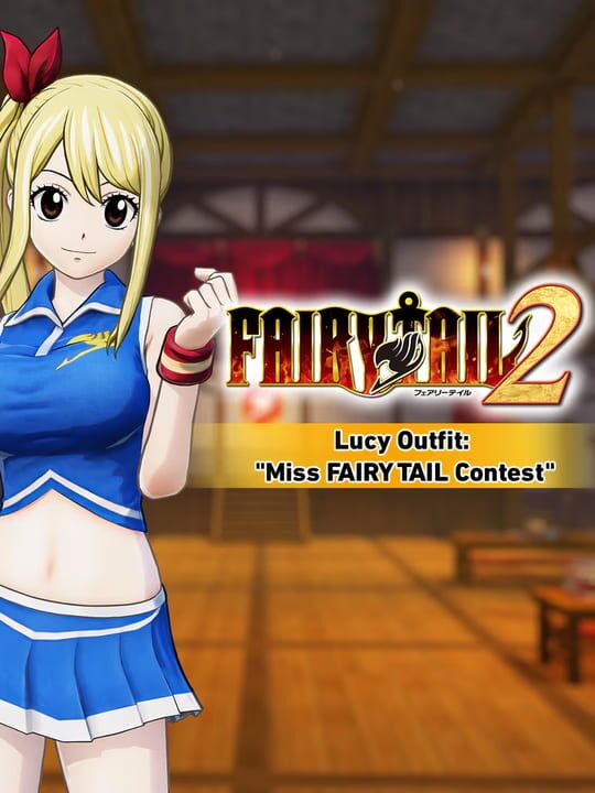 Fairy Tail 2: Lucy Outfit - "Miss Fairy Tail Contest" cover