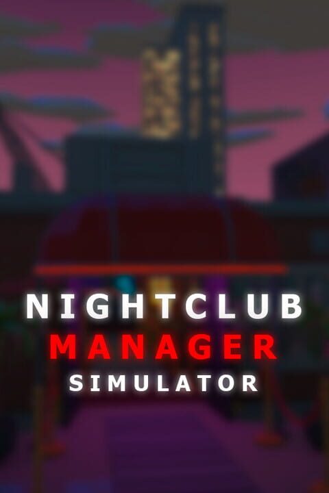 Nightclub Manager Simulator cover art