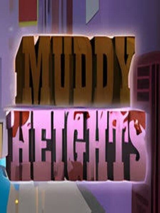 Muddy Heights cover art