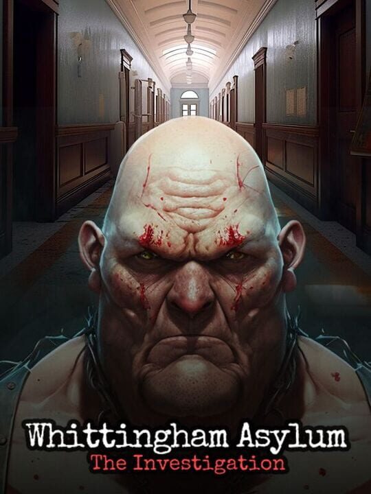 Whittingham Asylum: The Investigation cover