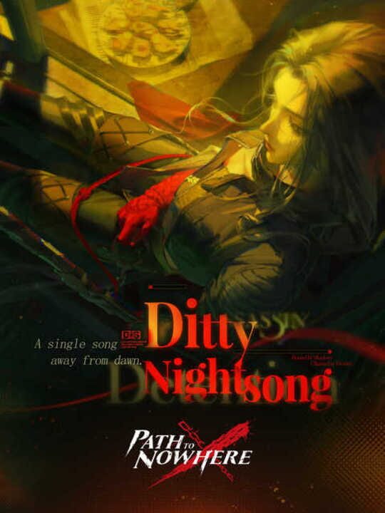 Path to Nowhere: Ditty Nightsong cover art