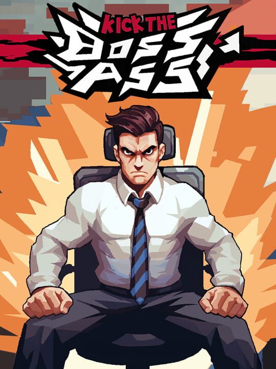Kick the Boss's Ass cover art