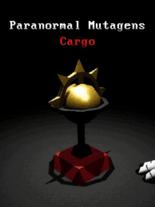 Paranormal Mutagens: Cargo cover art